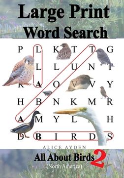 portada Large Print Word Search: All About Birds (North America) 2 (en Inglés)