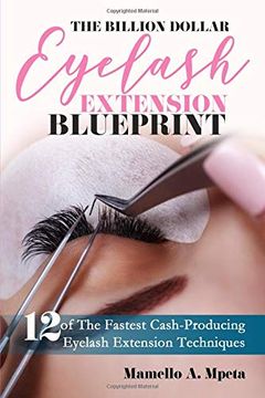 portada The Billion Dollar Eyelash Extension Blueprint: Eyelash Extensions 101 (en Inglés)