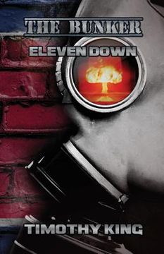portada The Bunker: Eleven Down (en Inglés)