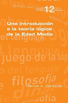 portada Una Introducción a la Teoría Lógica de la Edad Media (in Spanish)
