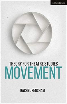 portada Theory for Theatre Studies: Movement (en Inglés)