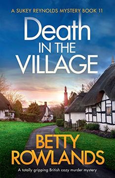 portada Death in the Village: A Totally Gripping British Cozy Murder Mystery (a Sukey Reynolds Mystery) (en Inglés)