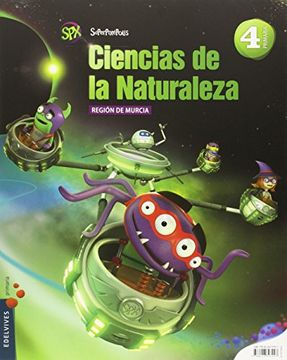 portada Ciencias de la Naturaleza 4º Primaria (R. de Murcia) (Superpixépolis)