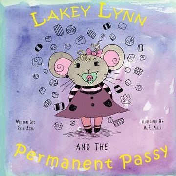 portada Lakey Lynn and the Permanent Passy (en Inglés)