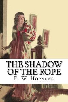 portada The Shadow of the Rope (en Inglés)