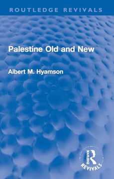portada Palestine old and new (Routledge Revivals)