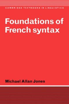 portada Foundations of French Syntax Paperback (Cambridge Textbooks in Linguistics) (en Inglés)