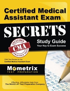 portada Certified Medical Assistant Exam Secrets Study Guide: CMA Test Review for the Certified Medical Assistant Exam