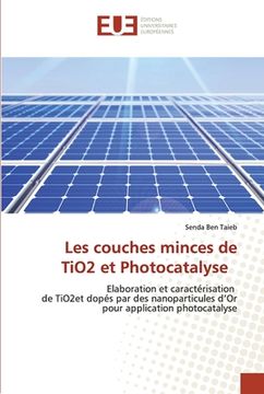portada Les couches minces de TiO2 et Photocatalyse
