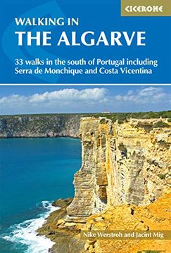 portada Walking in the Algarve: 30 Coastal and Inland Walks in the South of Portugal (en Inglés)
