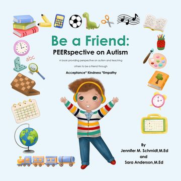 portada Be a Friend: Peerspective on Autism (en Inglés)