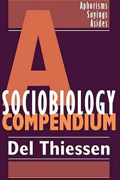 portada a sociobiology compendium: aphorisms, sayings, asides