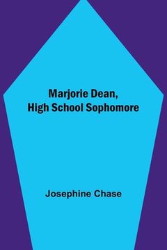 portada Marjorie Dean, High School Sophomore (en Inglés)
