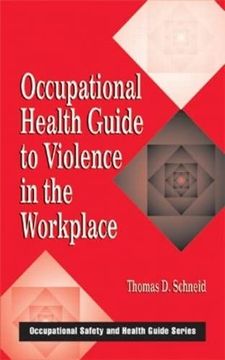 portada Occupational Health Guide to Violence in the Workplace (Occupational Safety & Health Guide Series) (en Inglés)