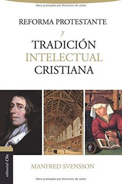 portada Reforma Protestante y Tradición Intelectual Cristiana