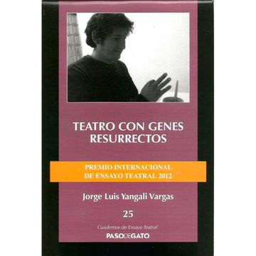 portada CUADERNILLO ENSAYO TEATRAL 25. TEATRO CON GENES RESURRECTOS (in Spanish)
