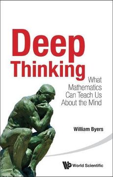 portada Deep Thinking: What Mathematics can Teach us About the Mind (en Inglés)