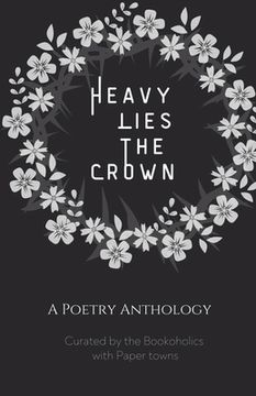 portada Heavy lies the crown (en Inglés)