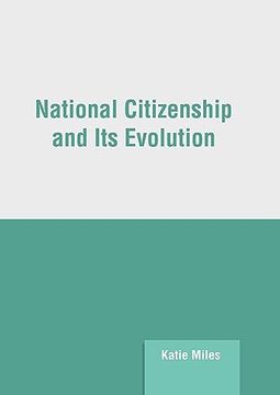 portada National Citizenship and its Evolution (in English)