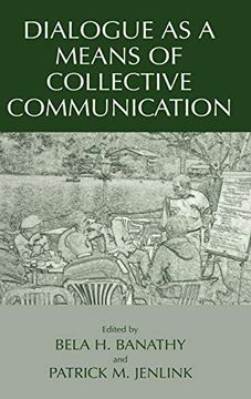 portada Dialogue as a Means of Collective Communication (en Inglés)