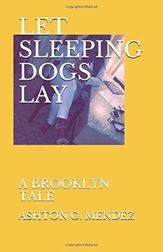 portada Let Sleeping Dogs Lay: A Brooklyn Tale (Brooklyn Tales) (in English)