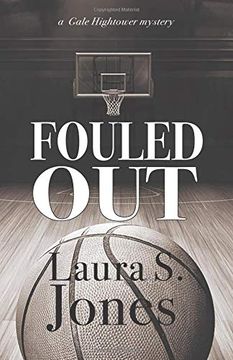 portada Fouled Out: A Gale Hightower Mystery 