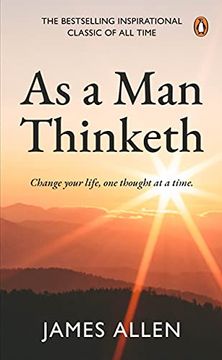 portada As a man Thinketh (Premium Paperback, Penguin India): The Number 1# Inspirational and Motivational Classic for Personal Growth, Success, and a Happy Life (en Inglés)