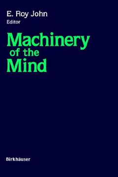 portada machinery of the mind electrophysiological correlates of high brain function (in English)