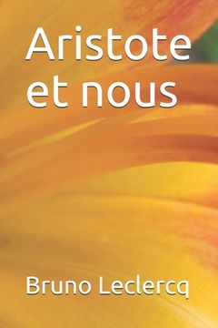 portada Aristote et nous (en Francés)
