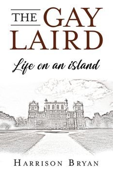 portada The Gay Laird: Life on an Island (in English)