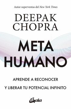 portada Metahumano: Aprende a Reconocer y Liberar tu Potencial Infinito