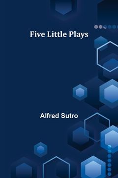portada Five Little Plays (in English)