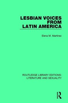 portada Lesbian Voices From Latin America (Routledge Library Editions: Literature and Sexuality) (in English)