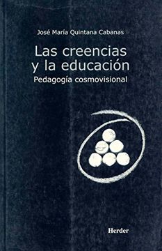portada Creencias y la Educacion, las (in Spanish)