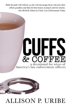 portada Cuffs & Coffee: A Devotional for Wives of Law Enforcement