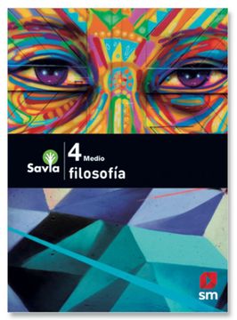 portada Filosofia 4° Medio Savia (in Spanish)