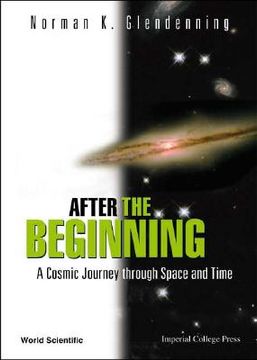 portada After the Beginning: A Cosmic Journey Through Space and Time (en Inglés)