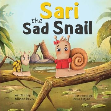 portada Sari the Sad Snail (in English)