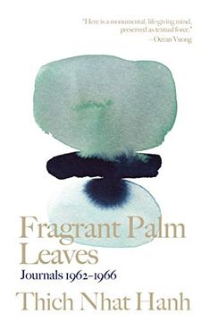 portada Fragrant Palm Leaves: Journals 1962-1966 (Thich Nhat Hanh Classics)
