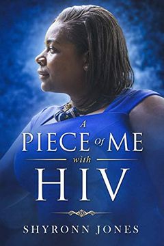 portada A Piece of me With hiv (en Inglés)