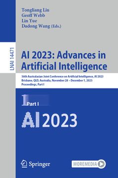 portada AI 2023: Advances in Artificial Intelligence: 36th Australasian Joint Conference on Artificial Intelligence, AI 2023, Brisbane, Qld, Australia, Novemb (en Inglés)