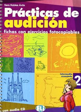 portada Practicas de Audicion. Fichas con Ejercicios Fotocopiables. Nivel Intermedio Avanzado 2 (Con cd Audio) (in Spanish)