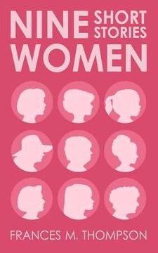 portada Nine Women: Short Stories (in English)