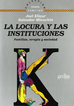 portada La Locura y las Instituciones (Terapia Familiar) (in Spanish)