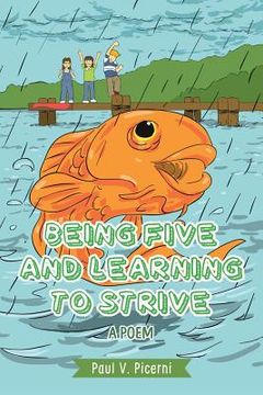 portada Being Five and Learning to Strive (en Inglés)