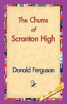 portada the chums of scranton high (en Inglés)