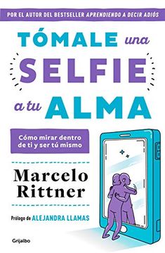 portada Tómale una Selfie a tu Alma (in Spanish)