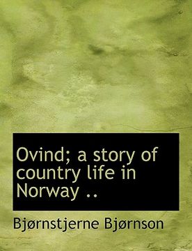 portada ovind; a story of country life in norway .. (en Inglés)