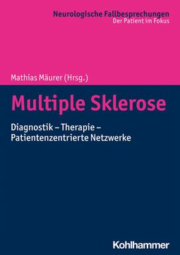 portada Multiple Sklerose: Diagnostik - Therapie - Patientenzentrierte Netzwerke (en Alemán)