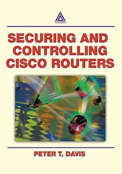 portada securing and controlling cisco routers ology, and profits (in English)